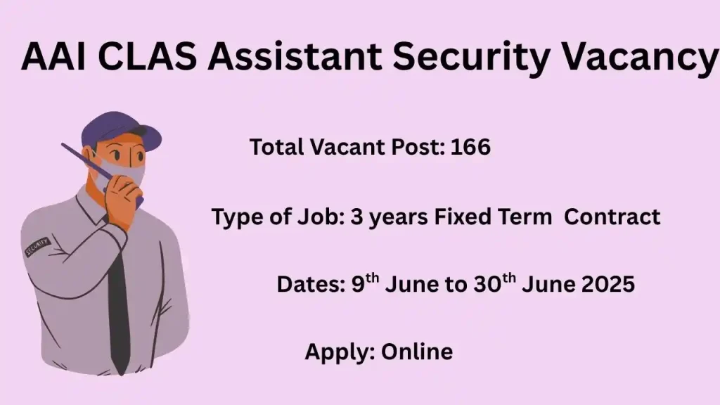 AAI CLAS Assistant Security Vacancy