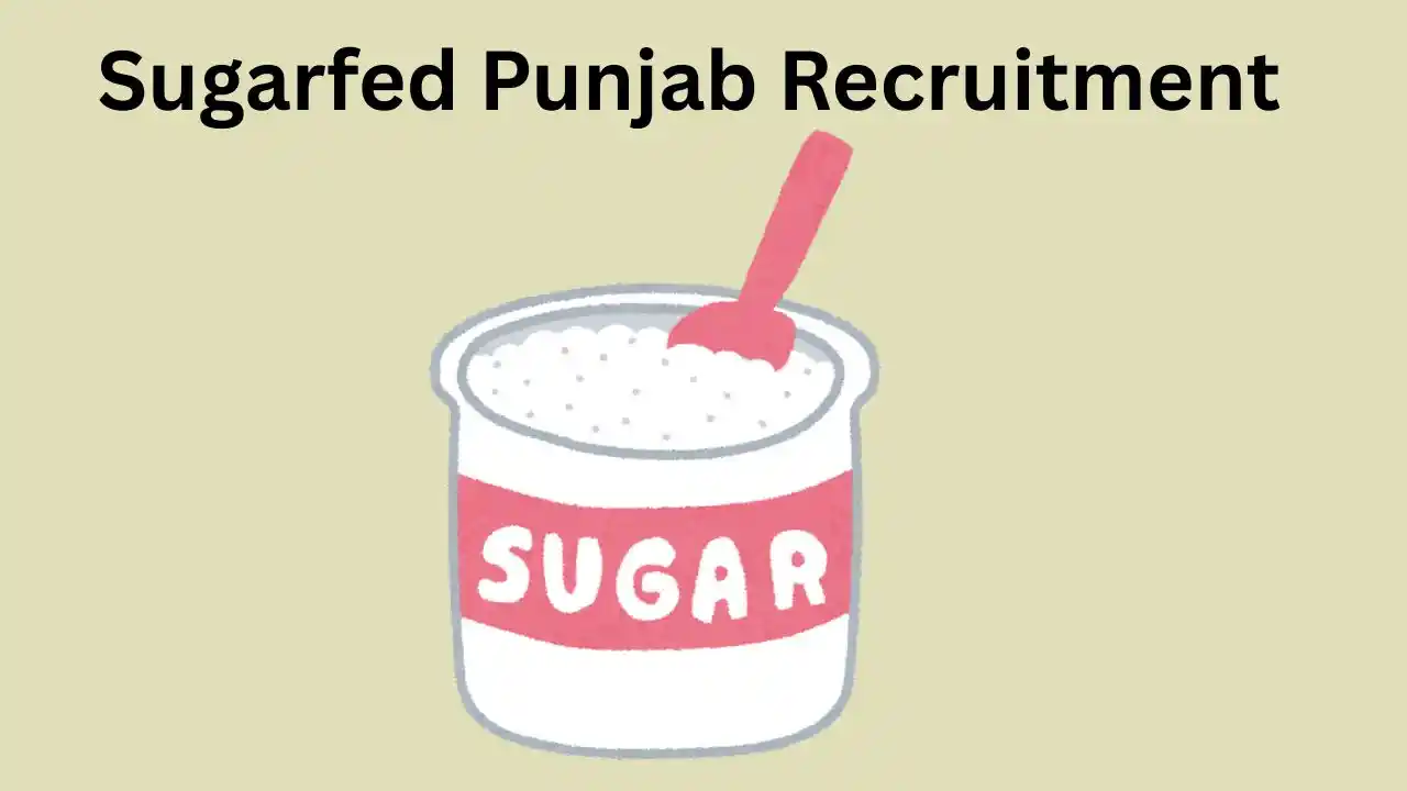 Sugarfed Punjab Recruitment