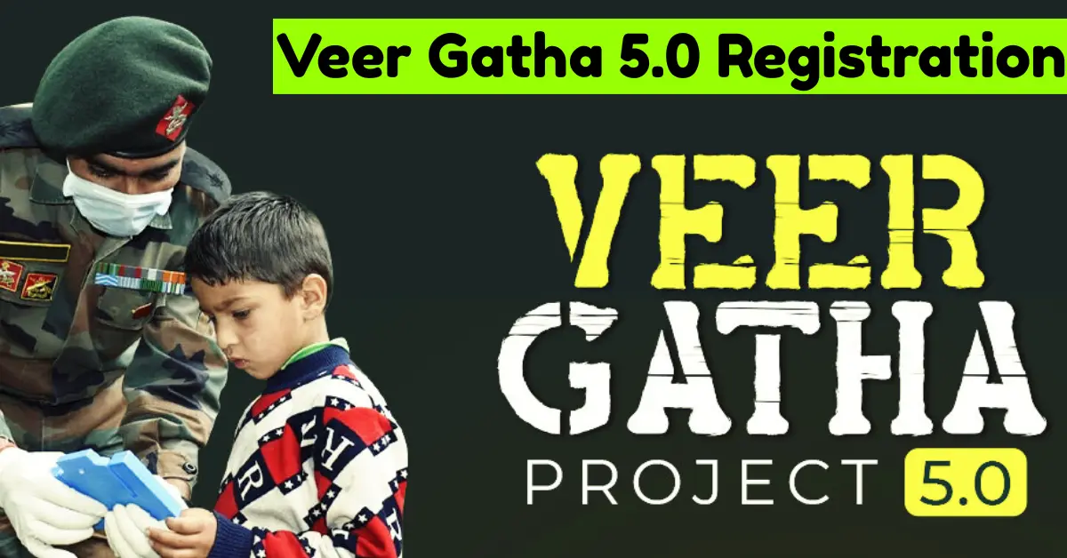 Veer Gatha 5.0 Registration Online