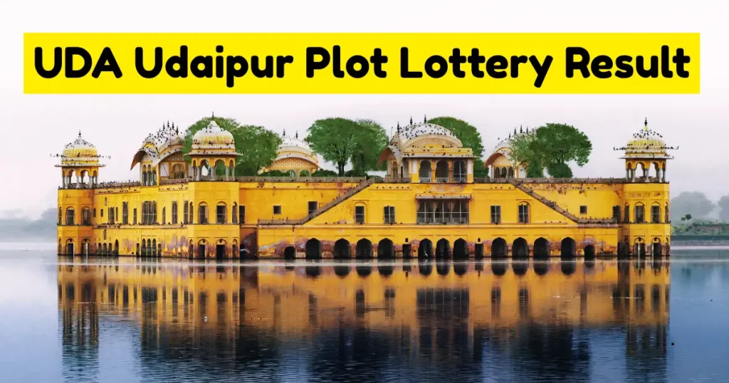 UDA Udaipur Plot Lottery Result (1)