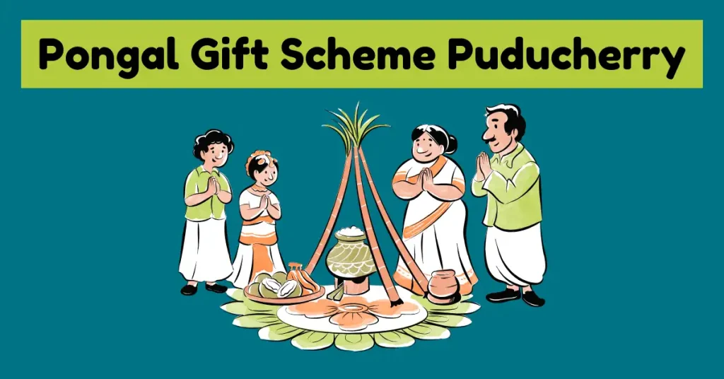 Pongal Gift Scheme Puducherry (1)